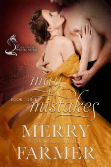 May Mistakes (The Silver Foxes of Westminster Book 3) Read online