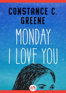 Monday I Love You Read online