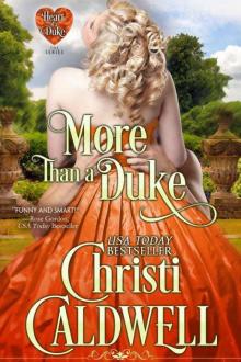 More Than a Duke (Heart of a Duke Book 2) Read online