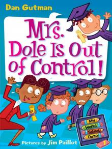 Mrs. Dole Is Out of Control! Read online