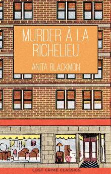 Murder a la Richelieu (American Queens of Crime Book 2) Read online