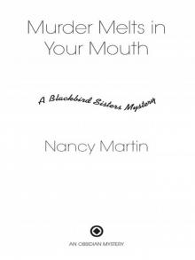 Murder Melts in Your Mouth Read online