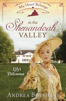 My Heart Belongs in the Shenandoah Valley Read online