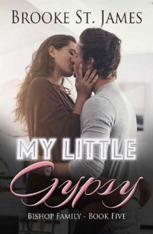 My Little Gypsy (Bishop Family Book 5) Read online