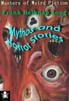 Mythos and Horror Stories Read online