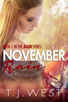 November Rain (The Rain Series Book 1) Read online