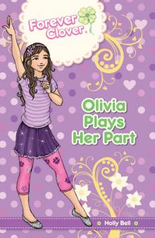Olivia Plays Her Part Read online