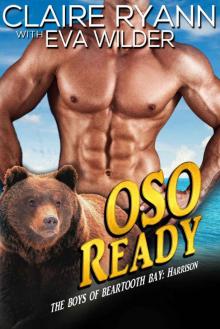 OSO Ready: The Boys of Beartooth Bay: Harrison Read online