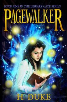 Pagewalker (Library Gate Series Book 1) Read online