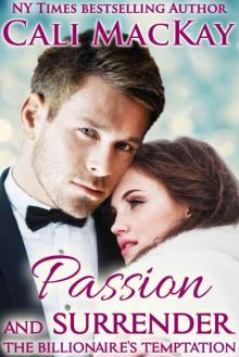 Passion and Surrender (The Billionaire's Temptation Book 6) Read online