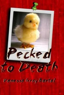 Pecked to Death Read online