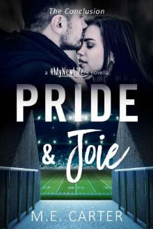 Pride & Joie: The Conclusion (#MyNewLife)