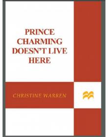 Prince Charming Doesn’t Live Here Read online