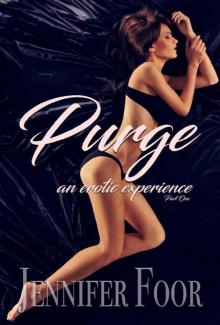 Purge: Part One (Purge Stories) Read online