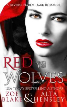 Red and the Wolves: A Dark Reverse Harem Romance (Dark Fantasy Book 2) Read online