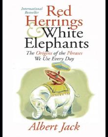 Red Herrings and White Elephants Read online