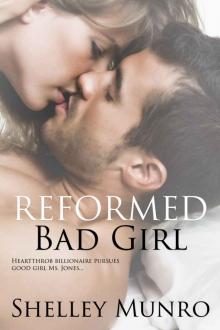 Reformed Bad Girl Read online