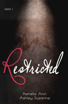 Restricted (Restricted #1) Read online