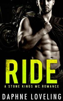 RIDE (A Stone Kings Motorcycle Club Romance) Read online