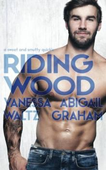 Riding Wood Read online