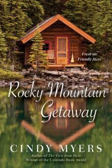 Rocky Mountain Getaway Read online
