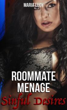 Roommate Menage: Sinful Desires