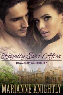 Royally Ever After (Royals of Valleria #7) Read online