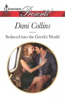 Seduced into the Greek's World Read online