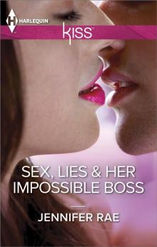 Sex, Lies & Her Impossible Boss Read online