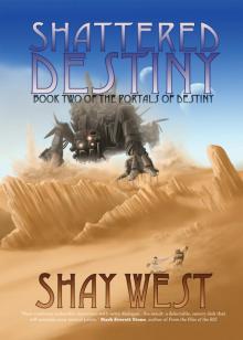 Shattered Destiny Read online