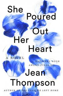She Poured Out Her Heart Read online