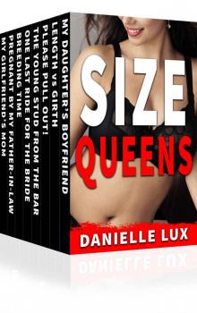 Size Queens MEGA BUNDLE: 8 stories about women who like it BIG Read online