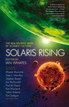 Solaris Rising: The New Solaris Book of Science Fiction