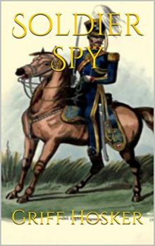 Soldier Spy Read online