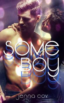Some Boy (What's Love? #1) Read online