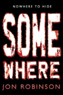 Somewhere (Nowhere Book 3) Read online