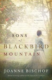 Sons of Blackbird Mountain Read online