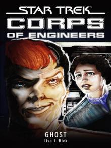 Star Trek Corps of Engineers: Ghost Read online
