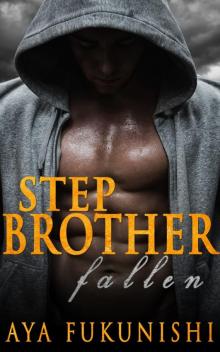 Stepbrother Fallen Read online