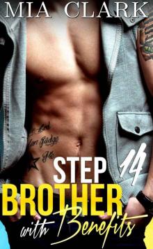 Stepbrother With Benefits 14 (Third Season)