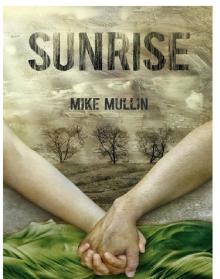 Sunrise (Ashfall Trilogy) Read online