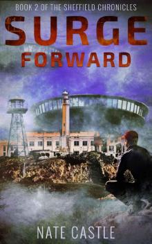 Surge Forward (Book 2 of the Sheffield Chronicles) Read online
