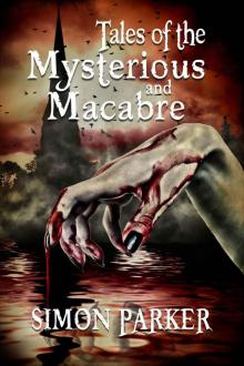 Tales of the Mysterious and Macabre Read online