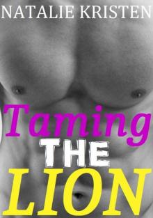 Taming The Lion: BBW Paranormal Lion Shifter Romance (Gray Bears Book 5) Read online