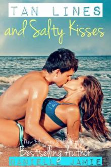 Tan Lines and Salty Kisses Read online