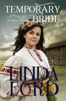 Temporary Bride_Dakota Brides Read online