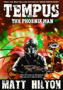 Tempus: The Phoenix Man Read online