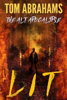 The Alt Apocalypse (Book 2): Lit Read online