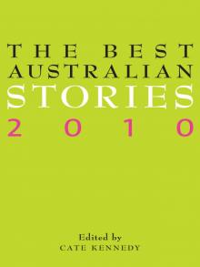 The Best Australian Stories 2010 Read online