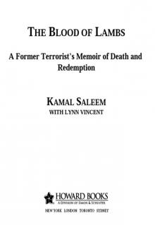The Blood of Lambs: A Former Terrorist's Memoir of Death and Redemption
